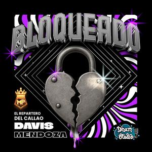 Bloqueado (feat. Dham Studio)