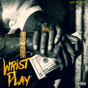 Wrist Play (Explicit)
