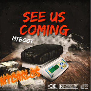 See us coming (feat. Mtcarlos) (Explicit)