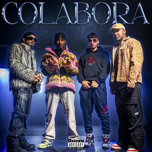 COLABORA (feat. TheYoshEP) (Explicit)