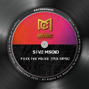 **** the Police (Trix Remix|Explicit)