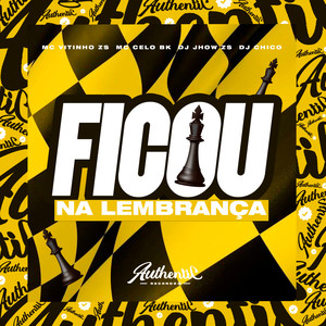 Ficou na Lembrança (Explicit)