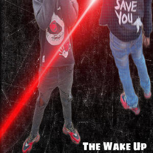 The Wake Up (Explicit)