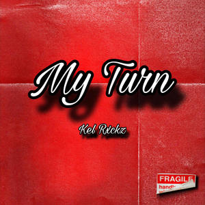My turn (Explicit)