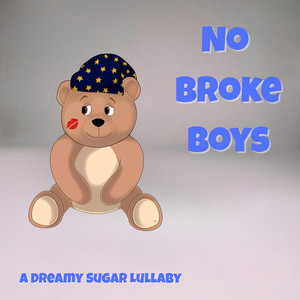 No Broke Boys