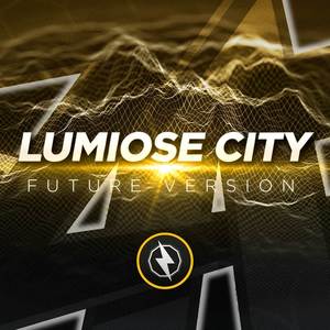 Lumiose City: Future Version