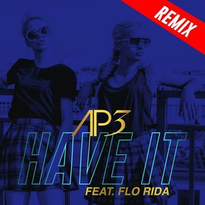 Ap3 - Have It (Blactro Club Edit)