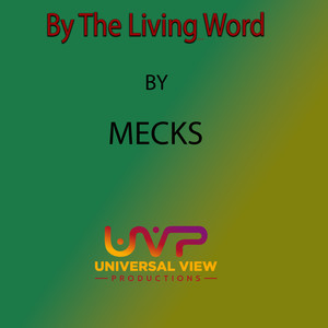 By The Living Word