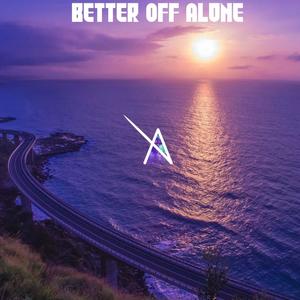 Better Off Alone(feat. Aryd)