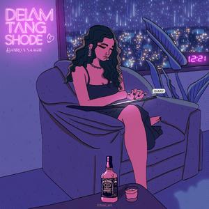 Delam tang shode (feat. Saaghe)