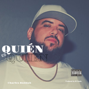 ¿Quién Es Quién? (Explicit)