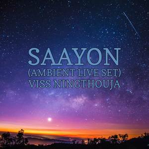 SAAYON (AMBIENT LIVE SET)