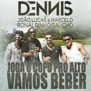 Vamos Beber (Joga o Copo Pro Alto) - Single