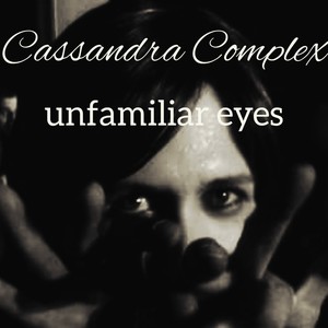 Unfamiliar Eyes (Explicit)