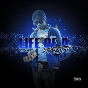 Life of Rockstar (Explicit)