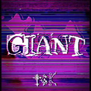 GiANT (feat. KIDx, BDGTHEKILLA45, NBCMAXII, Ort3ga & ANGSTGARAZi) (Explicit)