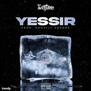 Yessir (Explicit)