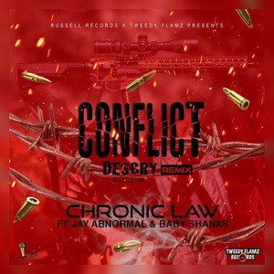 Conflict (Remix) [Explicit]