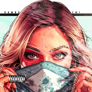 Bandolera (feat. Kambu) (Explicit)