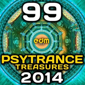 Psy Trance Treasures 2014 - 99 Best of Top Full-On, Progressive & Psychedelic Goa Hits