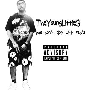 We Don't play with Feds (Explicit)