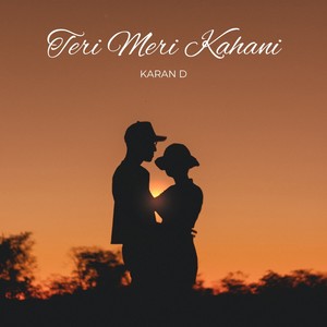 Teri Meri Kahani