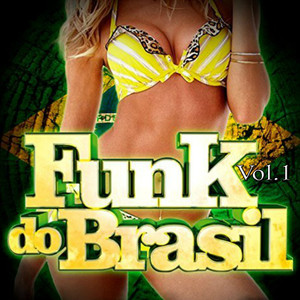 Funk do Brasil (Vol.1)