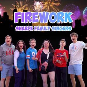 Firework-Sharpe Family Singers