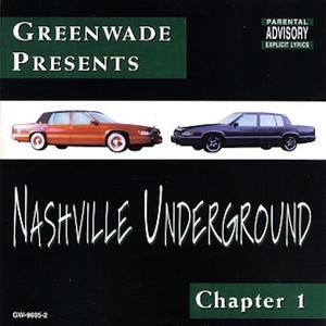 Greenwade Presents Nashville Underground chapter 1 (Explicit)