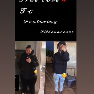 True love (feat. Lilbounceout24) (Explicit)