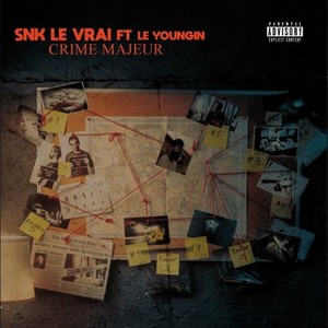 Crime Majeur (Explicit)