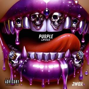 Purple Lipstick (Explicit)