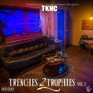 Trenches 2 Trophies vol.2 (Explicit)