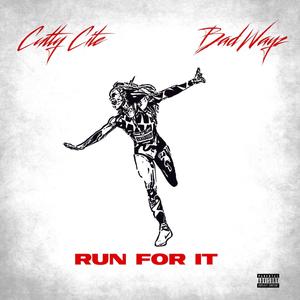 Run For It (Explicit)