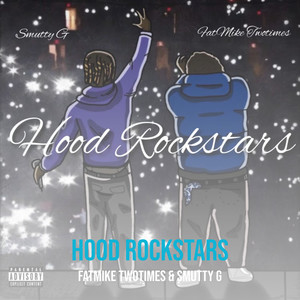 Hood Rockstars (Explicit)