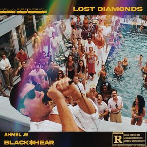 II. Lost Diamonds (feat. Blackshear) [Explicit]