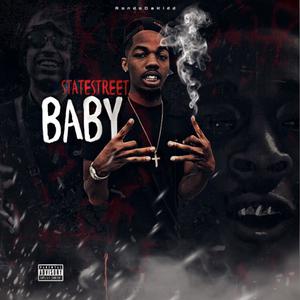 StateStreetBaby (Explicit)