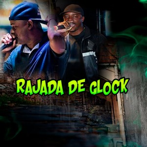Rajada de Glock (Explicit)