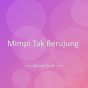 Mimpi Tak Berujung