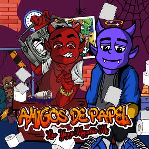 Amigos de Papel(feat. Miguelitho Mc)