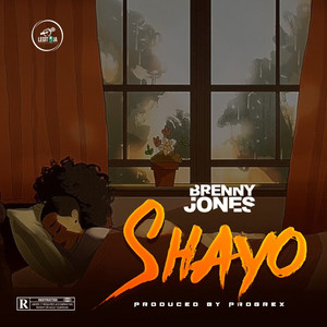 Shayo (Explicit)