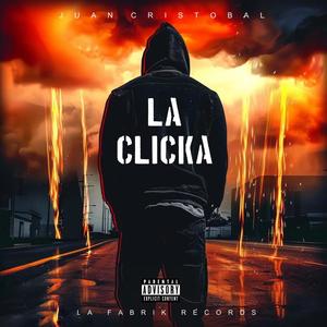 La Clicka (Explicit)