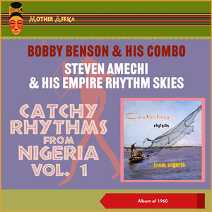 Catchy Rhythms From Nigeria, Vol. 1 (Album of 1960)