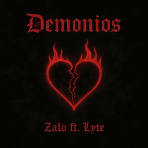 Demonios Zalo (feat. LyTe)
