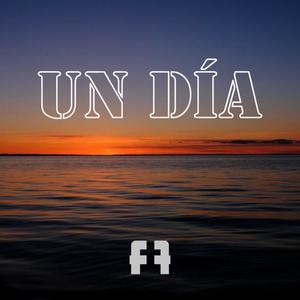 UN DÍA (feat. Fernando Sosa)