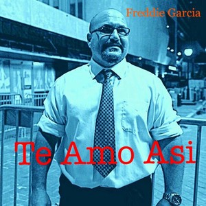 Te Amo Asi (feat. Gamalier Reyes)