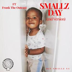 Smallz Day 2 (feat. Frank, The Outcast)