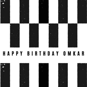Happy Birthday Omkar(feat. Dj Tejas & Dj Pru)