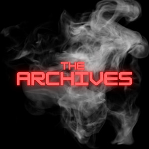 the archives (Explicit)