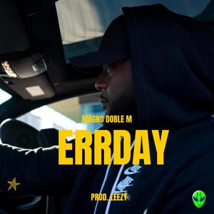 Errday (feat. leezy) (Explicit)